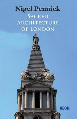 Book cover for Sacred Architecture of London
