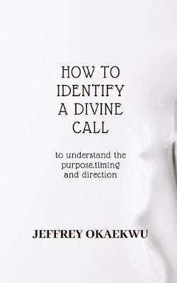 Book cover for How to Identify a Divine Call