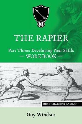 Cover of The Rapier Part Three Develop Your Skills