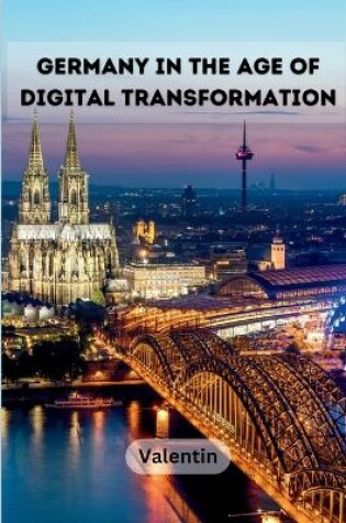 Cover of Germany in the Age of Digital Transformation