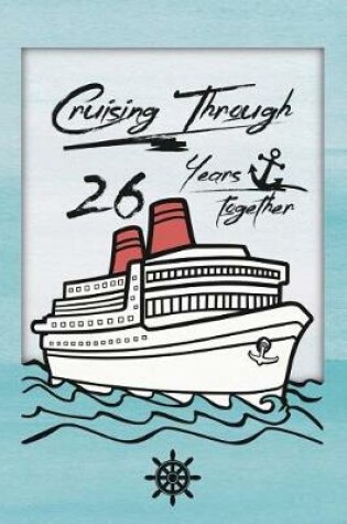 Cover of 26th Anniversary Cruise Journal