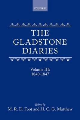 Cover of The Gladstone Diaries: With Cabinet Minutes and Prime-Minesterial Correspondence