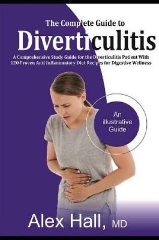 Cover of The Complete Guide to Diverticulitis