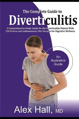 Book cover for The Complete Guide to Diverticulitis