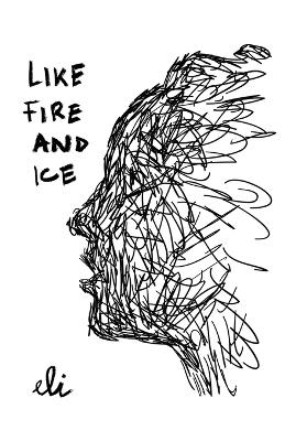 Book cover for Like Fire and Ice