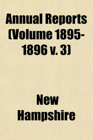 Cover of Annual Reports (Volume 1895-1896 V. 3)