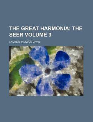 Book cover for The Great Harmonia; The Seer Volume 3