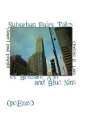 Book cover for Suburban Fairy Tales of Brilliant Ash and Blue Sins