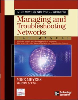 Book cover for Mike Meyers' Network+ Guide to Managing & Troubleshooting Networks Lab Manual