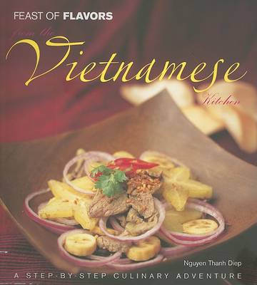Cover of Feast of Flavors from the Vietnamese Kitchen