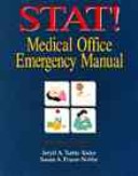 Book cover for Stat! Medical Office Emergency Manual