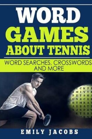 Cover of Word Games About Tennis