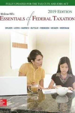 Cover of Loose Leaf for McGraw-Hill's Essentials of Federal Taxation 2019 Edition
