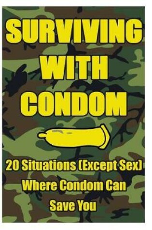 Cover of Surviving with Condom