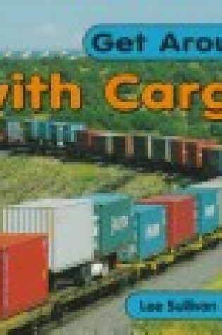 Cover of With Cargo