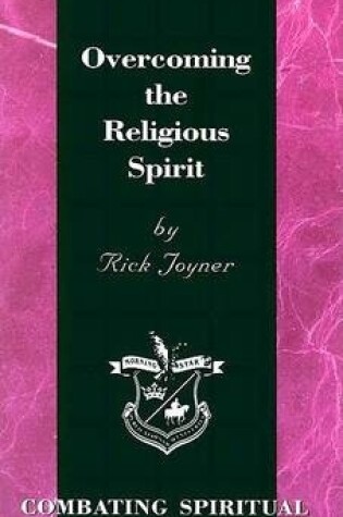 Cover of Overcoming the Religious Spirit