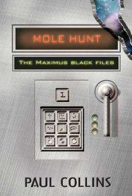 Book cover for Mole Hunt: The Maximus Black Files