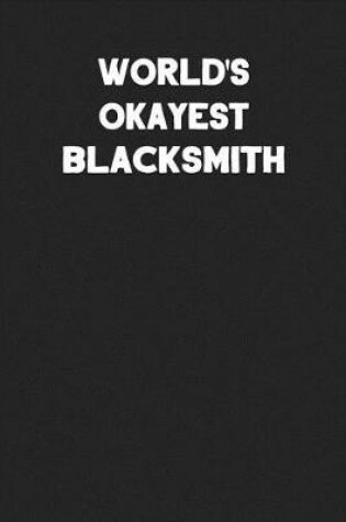 Cover of World's Okayest Blacksmith