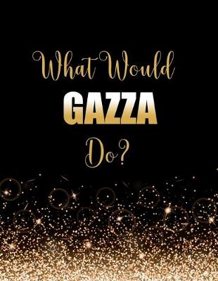 Book cover for What Would Gazza Do?