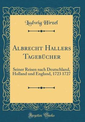 Book cover for Albrecht Hallers Tagebücher