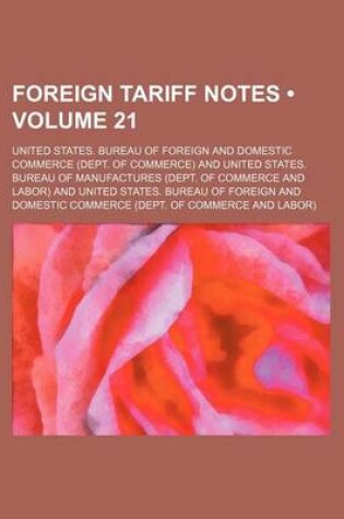 Cover of Foreign Tariff Notes (Volume 21)