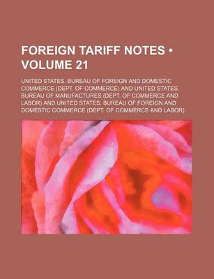 Book cover for Foreign Tariff Notes (Volume 21)