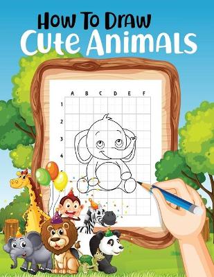 Book cover for How to Draw Cute Animals