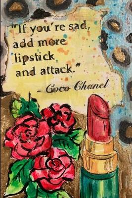 Book cover for If Your Sad Just Add More Lipstick