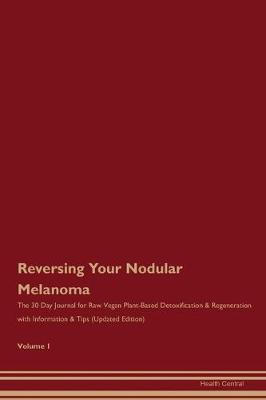 Book cover for Reversing Your Nodular Melanoma