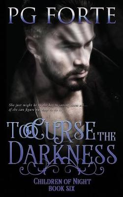 Book cover for To Curse the Darkness