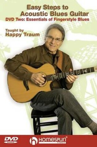 Cover of Easy Steps to Acoustic Blues Guitar, DVD Two