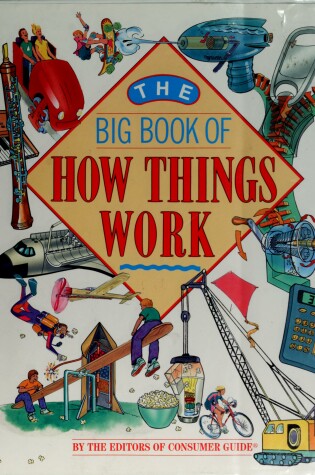 Cover of The Big Book of How Things Work