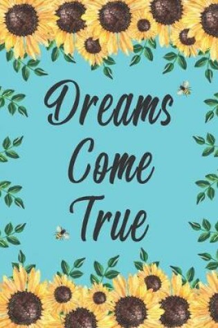 Cover of Dreams Come True