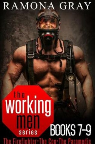 Cover of Working Men Series Books Seven to Nine