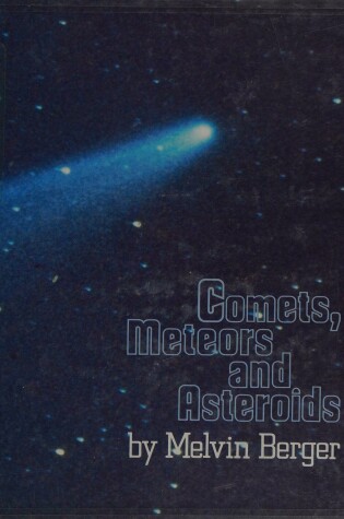 Cover of Comets, Meteors and Asteroids