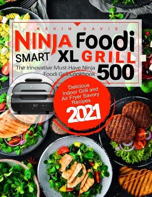 Book cover for Ninja Foodi Smart XL Grill Cookbook for Beginners