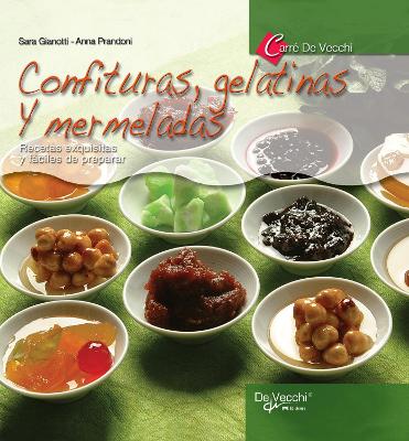 Cover of Confituras, gelatinas y mermeladas