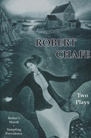 Cover of Robert Chafe: Two Plays