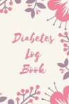 Book cover for Diabetes Log Book