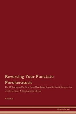 Book cover for Reversing Your Punctate Porokeratosis