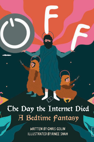 Cover of Off: The Day the Internet Died