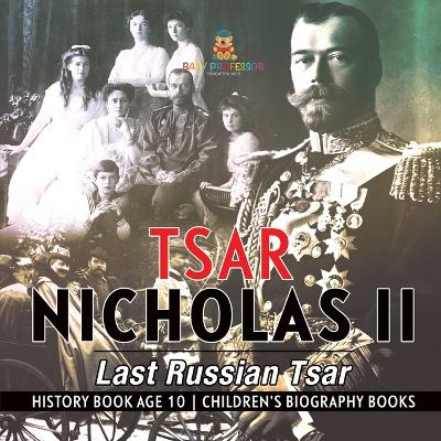 Cover of Tsar Nicholas II