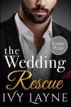 Book cover for The Wedding Rescue