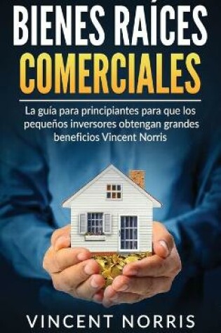 Cover of Bienes Raíces Comerciales