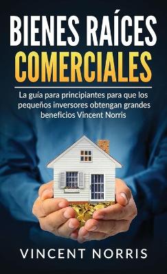 Cover of Bienes Raíces Comerciales