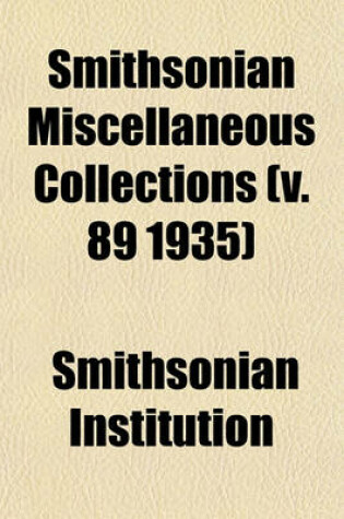 Cover of Smithsonian Miscellaneous Collections (V. 89 1935)