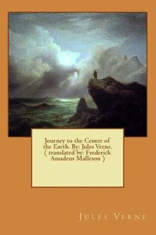 Cover of Journey to the Center of the Earth. By