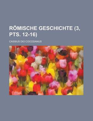 Book cover for Romische Geschichte (3, Pts. 12-16 )