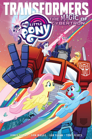 Cover of My Little Pony/Transformers: The Magic of Cybertron