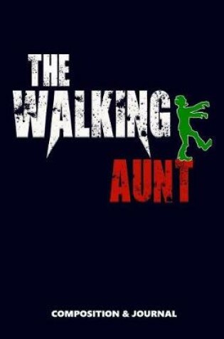 Cover of The Walking Aunt